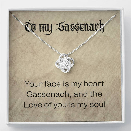 To My Sassenach - Your Face Is My Heart - Love Knot Necklace