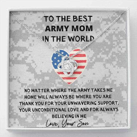 To The Best Army Mom In The World
