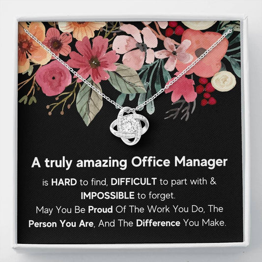 A Truly Amazing Office Manager - Love Knot Necklace