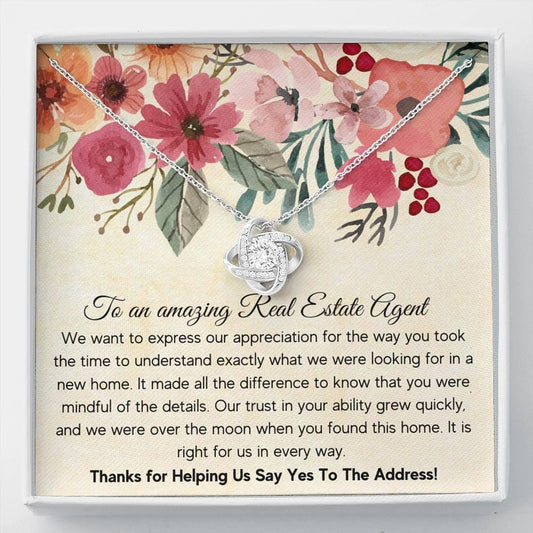 To An Amazing Real Estate Agent - Thanks For Helping - Love Knot Necklace