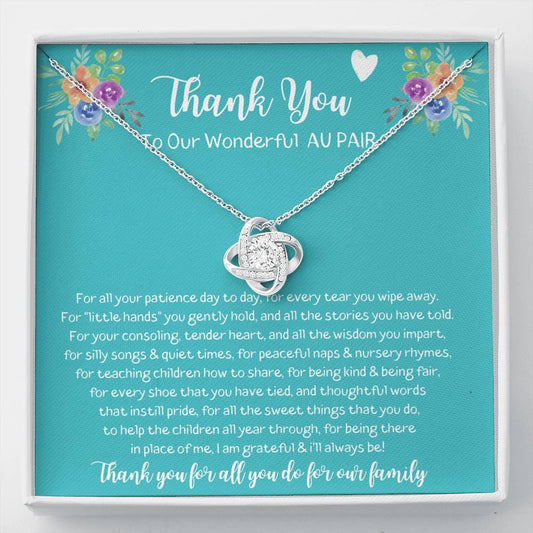 Thank You To Our Wonderful Au Pair - Love Knot Necklace