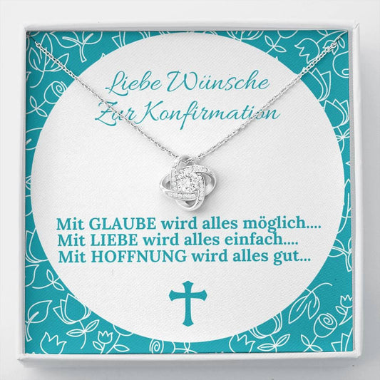 Liebe Wünsche Zur Konfirmation - Mit Glaube - Love Knot Necklace