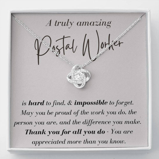 A Truly Amazing Postal Worker - Love Knot Necklace