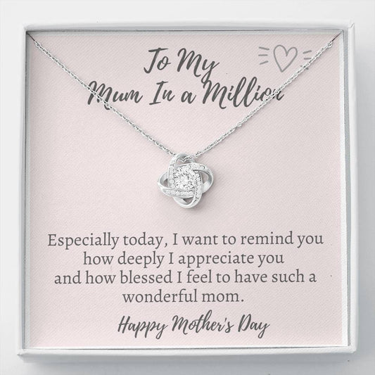 To My Mum In A Million - Love Knot Necklace