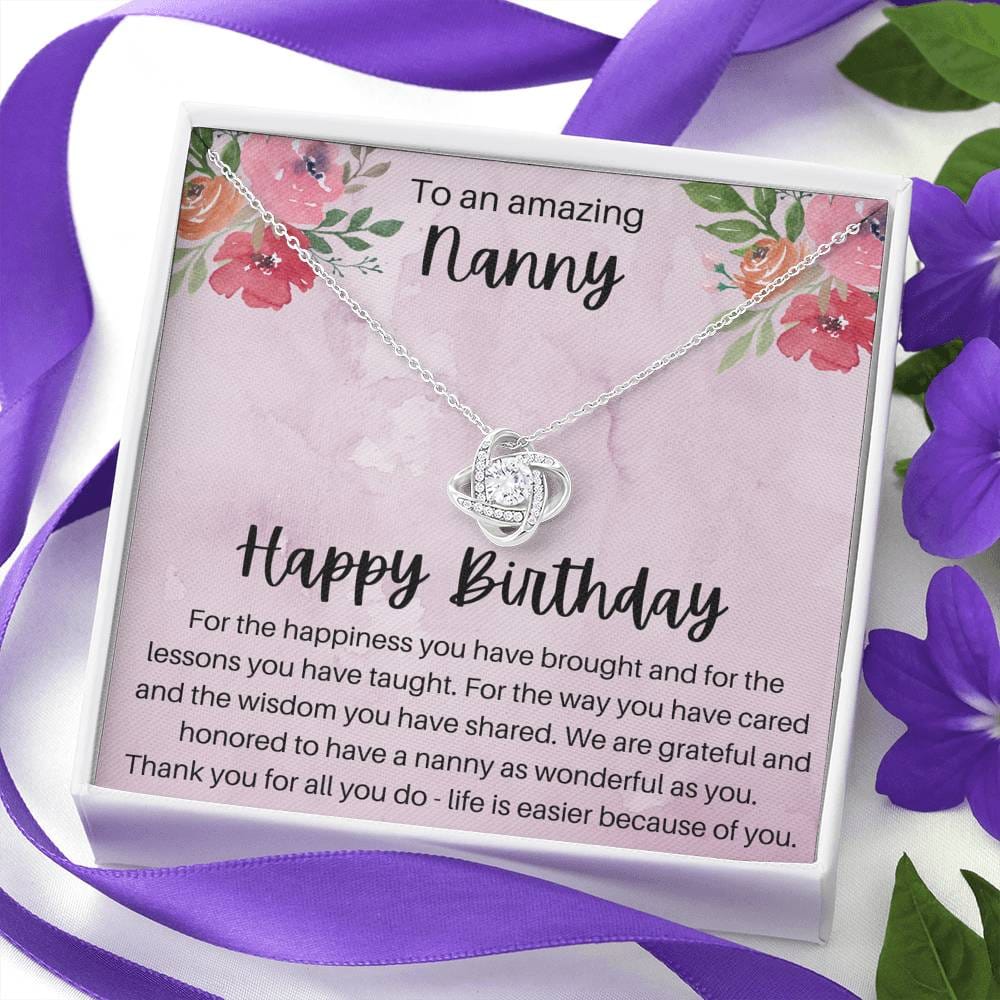 To An Amazing Nanny - Happy Birthday - Love Knot Necklace
