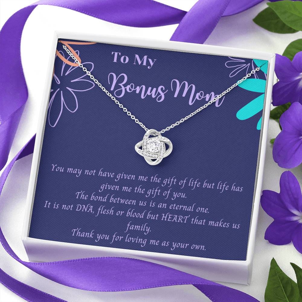 To My Bonus Mom - Thank You For Loving Me As Your Own