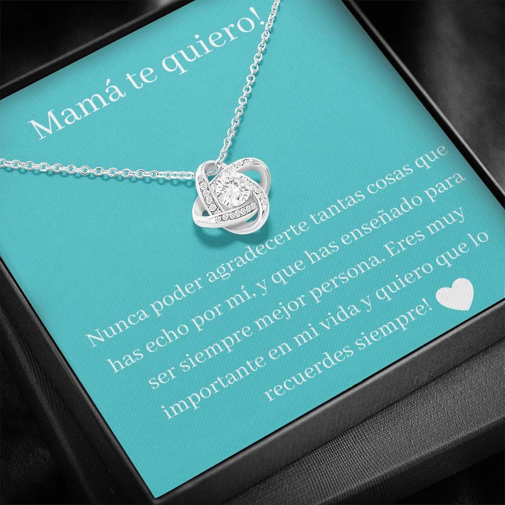 Mama te quiero - Love Knot Necklace