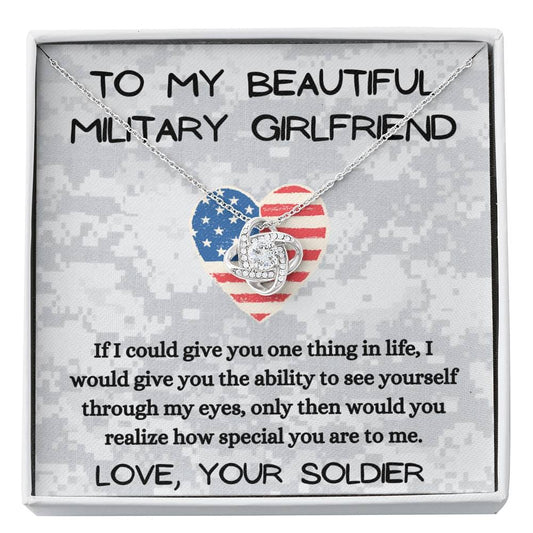To My Beautiful Military Girlfriend - If I Could - Love Knot Neclace