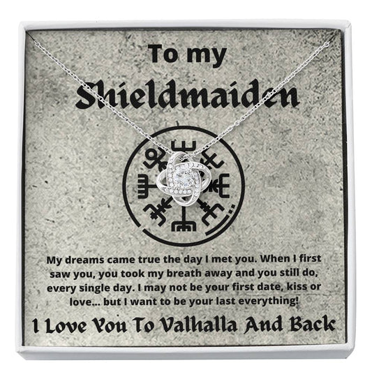 To My Shieldmaiden - My Dreams Came True - Love Knot Necklace