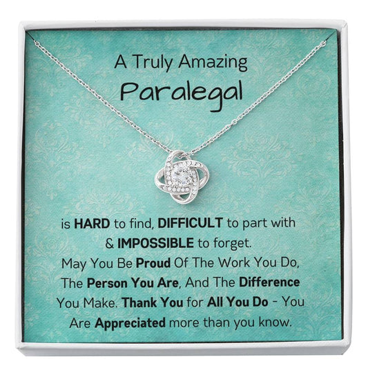 A Truly Amazing Paralegal - Love Knot Necklace