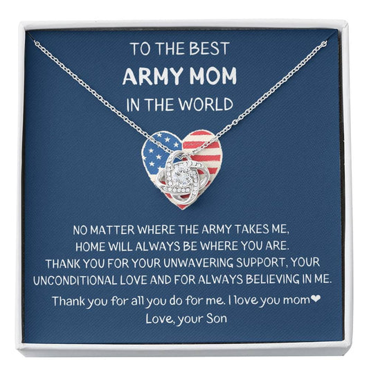 To The Best Army Mom In The World - No Matter - Love Knot Necklace