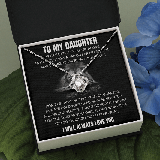 To My Daughter - Never Fear - Love Knot Necklace