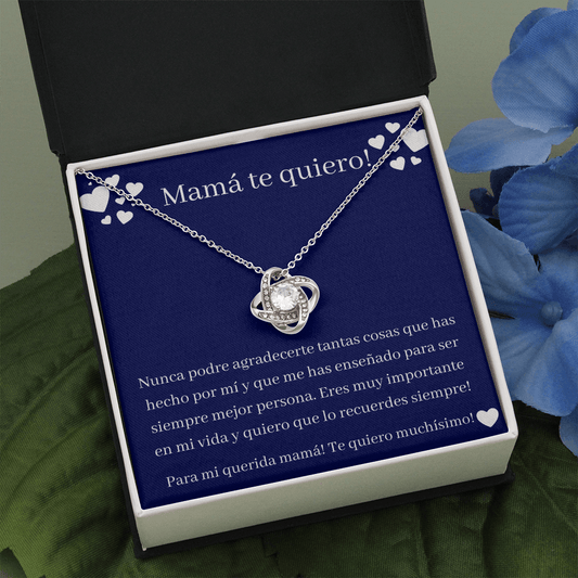 Mama te quiero - Love Knot Necklace