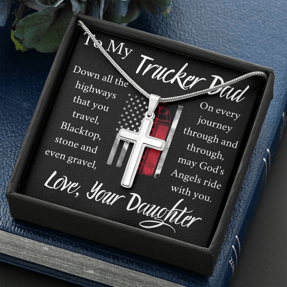 To My Trucker Dad - From Daughter - Cross Necklace