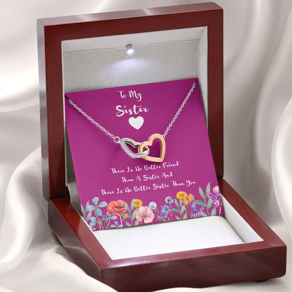 To My sister - There Is No Better Friend