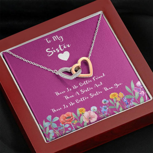 To My sister - There Is No Better Friend