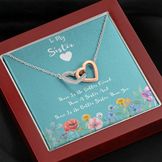 To My Sister - There Is No Better Friend