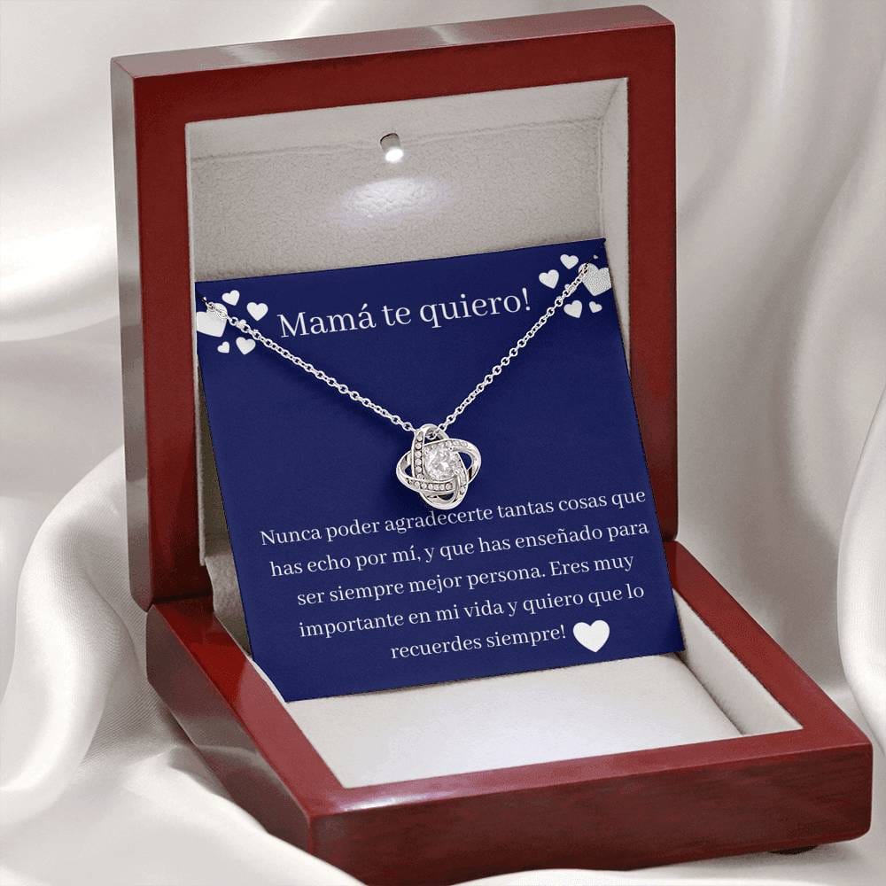 Mama te quiero - Love Knot Necklace