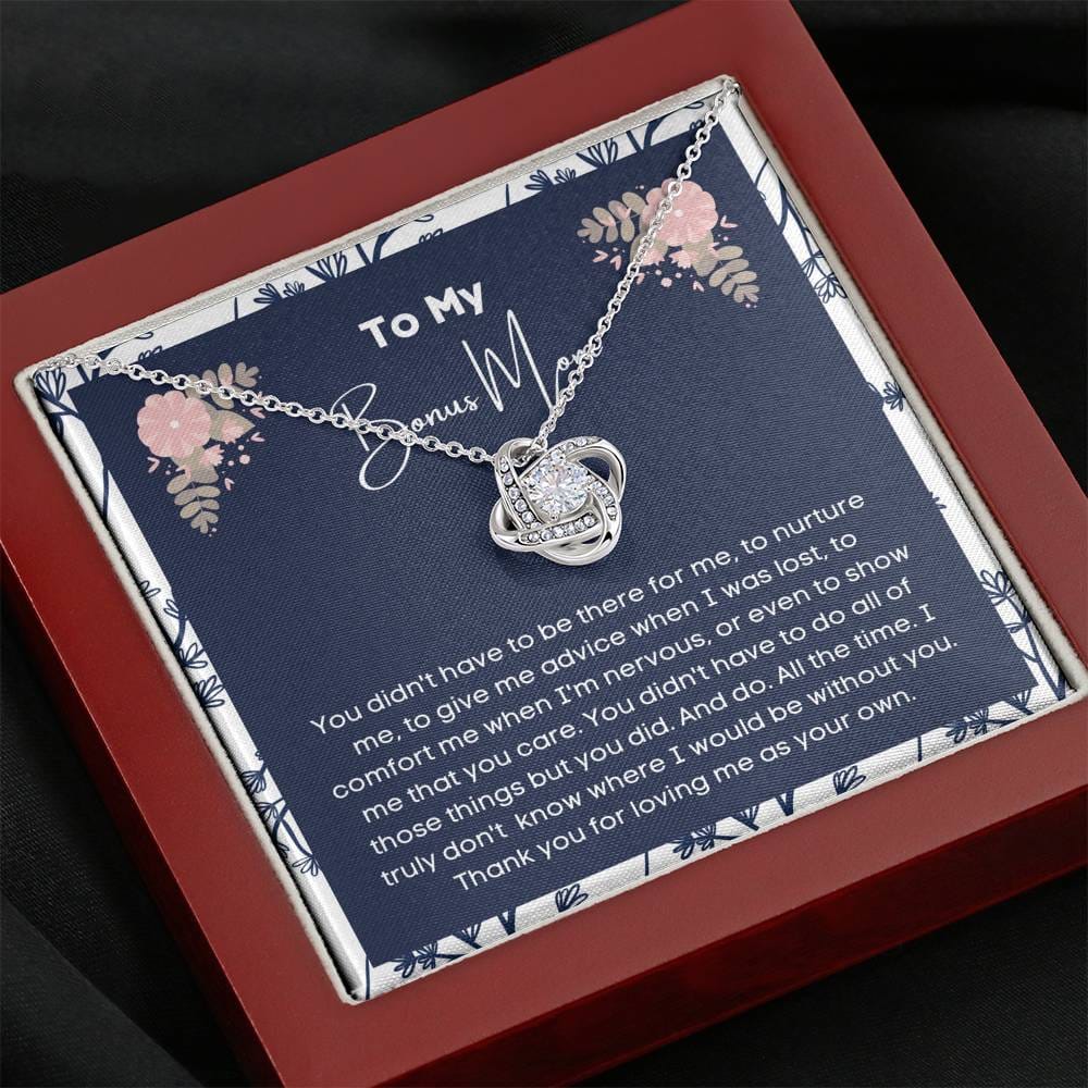 To My Bonus Mom - You didn't Have To Be There For Me
