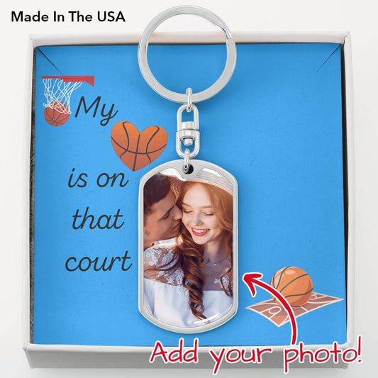 My Heart Is On That Court - Basketball Keychain